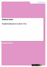 Stadtstrukturen in den USA