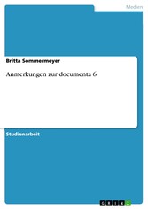 Anmerkungen zur documenta 6