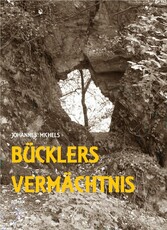 Bücklers Vermächtnis