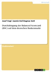 Durchdringung der Balanced Scorecard (BSC) auf dem deutschen Bankenmarkt