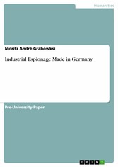 Industrial Espionage Made in Germany