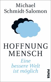 Hoffnung Mensch