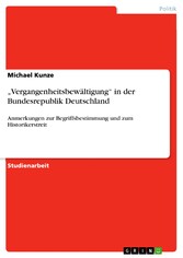 'Vergangenheitsbewältigung' in der Bundesrepublik Deutschland