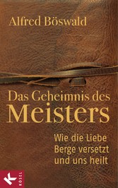 Das Geheimnis des Meisters