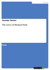 The Lives of Michael Field