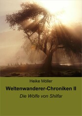 Weltenwanderer-Chroniken II