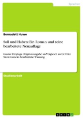 Soll und Haben: Ein Roman und seine bearbeitete Neuauflage