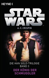 Star Wars?: Der König der Schmuggler