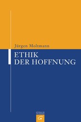 Ethik der Hoffnung