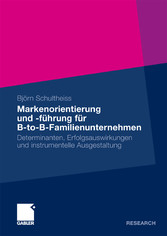 Markenorientierung und -führung für B-to-B-Familienunternehmen