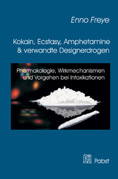 Kokain, Ecstasy, Amphetamine und verwandte Designerdrogen