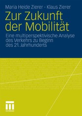 Zur Zukunft der Mobilität