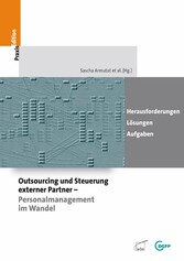 Outsourcing und Steuerung externer Partner - Personalmanagement im Wandel