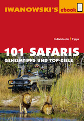 101 Safaris - Reiseführer von Iwanowski