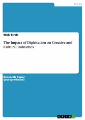 The Impact of Digitisation on Creative and Cultural Industries