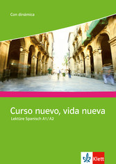 Curso nuevo, vida nueva (A1-A2)