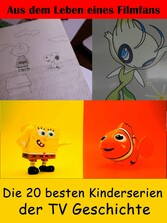 Die 20 besten Kinderserien der TV Geschichte