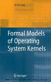 Formal Models of Operating System Kernels