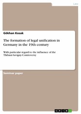 The formation of legal unification in Germany in the 19th century