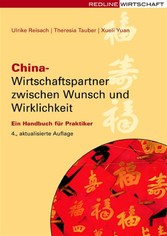 China - Wirtschaftspartner zwischen Wunsch und Wirklichkeit