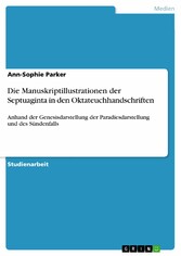 Die Manuskriptillustrationen der Septuaginta in den Oktateuchhandschriften