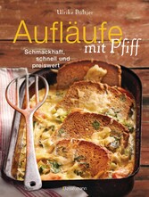 Aufläufe mit Pfiff