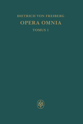 Opera omnia, Tomus I. Schriften zur Intellekttheorie