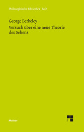 Versuch über eine neue Theorie des Sehens und Die Theorie des Sehens oder der visuellen Sprache ... verteidigt und erklärt