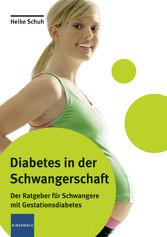 Diabetes in der Schwangerschaft