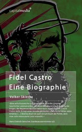 Fidel Castro: Eine Biographie