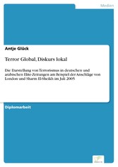 Terror Global, Diskurs lokal