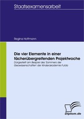 Die vier Elemente in einer fächerübergreifenden Projektwoche