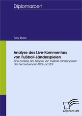 Analyse des Live-Kommentars von Fußball-Länderspielen