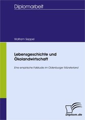 Lebensgeschichte und Ökolandwirtschaft