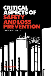 Critical Aspects of Safety and Loss Prevention