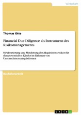 Financial Due Diligence als Instrument des Risikomanagements