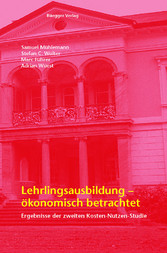 Lehrlingsausbildung - ökonomisch betrachtet