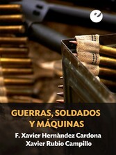 Guerras, soldados y máquinas