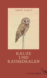 Käuze und Kathedralen