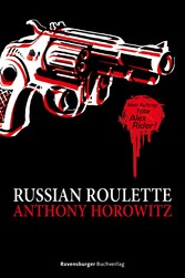 Alex Rider, Band 11: Russian Roulette