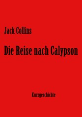 Die Reise nach Calypson