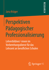 Perspektiven Pädagogischer Professionalisierung