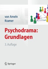 Psychodrama: Grundlagen