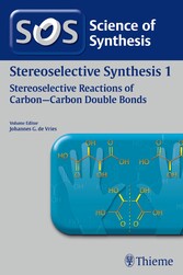 Science of Synthesis: Stereoselective Synthesis Vol. 1