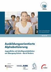 Ausbildungsorientierte Alphabetisierung