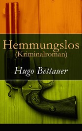 Hemmungslos (Kriminalroman)