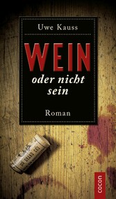 Wein oder nicht sein