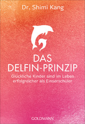 Das Delfin-Prinzip