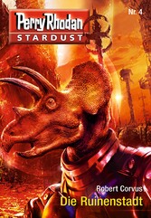 Stardust 4: Die Ruinenstadt