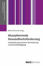 Akzeptierende Gesundheitsförderung